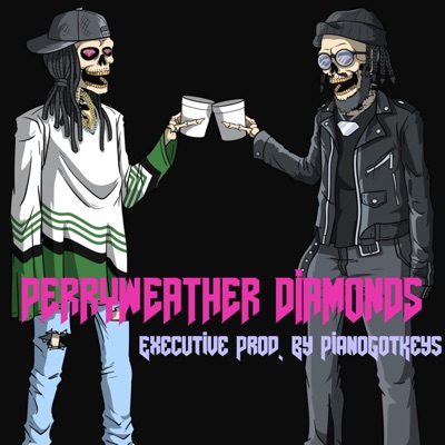 Perryweather Diamonds (EP) [feat. Rosco P.]
