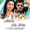 Abhijit Majumdar, Udit Narayan & Kabita Krunsta Murty - Akhire Mu Nida (From "Rangeela Toka")