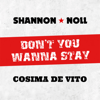 Shannon Noll & Cosima De Vito - Don't You Wanna Stay artwork