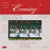 Evening - Single