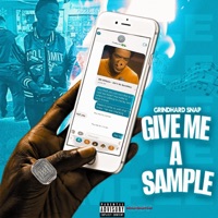 Give Me a Sample - EP - Grindhard Snap