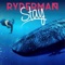 Stay (feat. Ashley Jana) - Ryderman lyrics