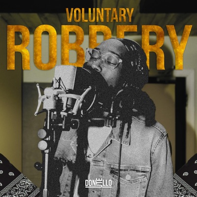 Voluntary Robbery - Single