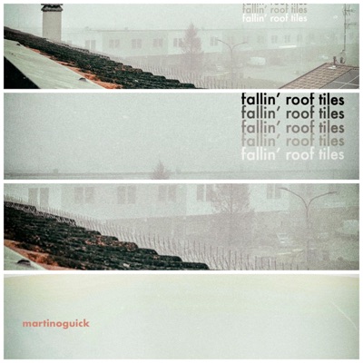 Fallin' Roof Tiles - Martino Guick | Shazam