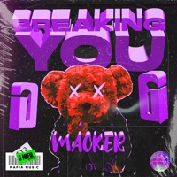 Breaking You - Single - Macker