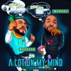 A LOT ON MY MIND (feat. Woodson LBS) - Single