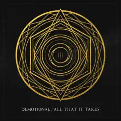All That It Takes - Single - Demotional