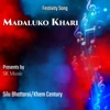 Madaluko Khari - Single