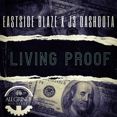 Living Proof (feat. J3 Da Shoota) - Single