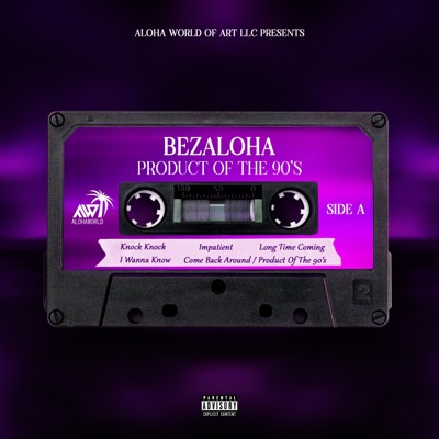 Product Of The 90s - EP