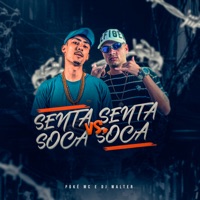 Senta Senta Vs Soca Soca - Single - poké MC & DJ Walter