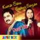 Kumar Sanu Sadhna Sargam Duet Hits