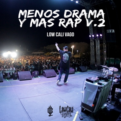 Menos Drama y Mas Rap, Vol. 2 - Single