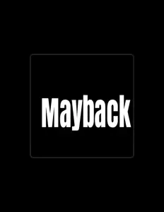 Listen to Mayback, watch music videos, read bio, see tour dates & more!