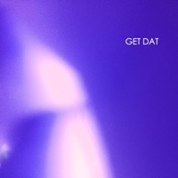 Get Dat - Single - Remancer