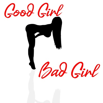 Good Girl Bad Girl - Single
