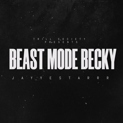 Beast Mode Becky - Single