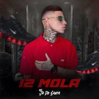 12 Mola - Single - Mc Jr do Santa