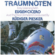 Traumnoten (2002 Remastered Version) - Eugen Cicero & Deutsches Symphonie-Orchester Berlin