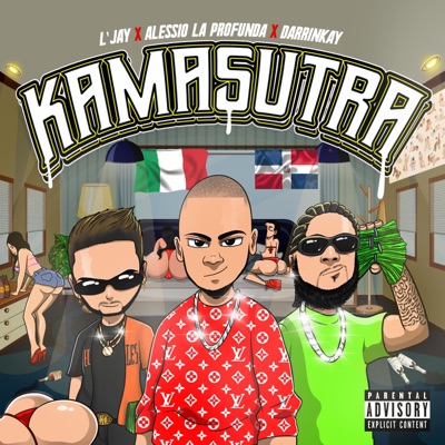 Kamasutra (feat. Darrinkay & Alessio La Profunda Melodia) - Single
