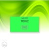 Toxic - Single