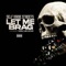 Let Me Brag (feat. T-Royalz & Sixteen628) - Self Made Streets lyrics