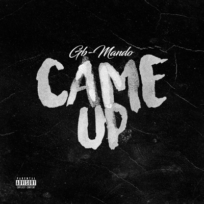 Came Up - Single
