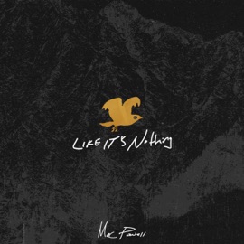 Like It's Nothing Mac Powell