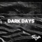 Dark Days - Deus Ex Lumina lyrics