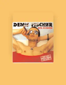 Listen to Denis Fischer, watch music videos, read bio, see tour dates & more!