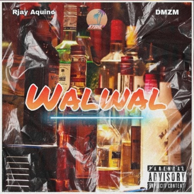 Walwal (feat. DMZM) - Single