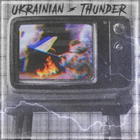 Ukrainian Thunder - Single - THE BROKE