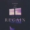 REGAIN (feat. Tandy) - Single