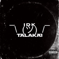 Idk - Single - Talakai