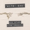 Wits' End - Single