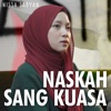 Naskah Sang Kuasa - Single