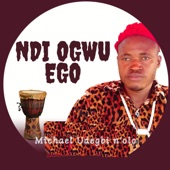 Ndi Ogwu Ego artwork