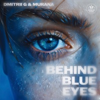 Behind Blue Eyes - Single - Dmitrii G & MURANA