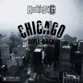 Chicago Drill Back Bookie Da G