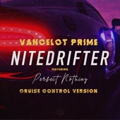 Nitedrifter (feat. Perfect Nothing) [Cruise Control Version] artwork