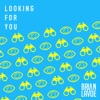 Looking for You - Single