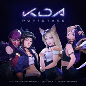 POP/STARS (feat. Jaira Burns) - K/DA, Madison Beer &amp; (G)I-DLE Cover Art