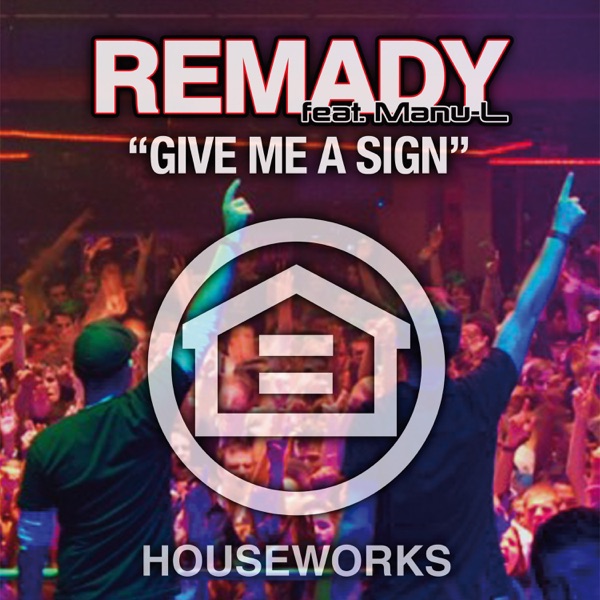 Give Me a Sign (feat. Manu-L) - Single