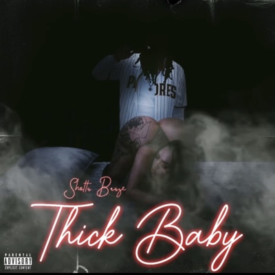 Thick Baby - Single