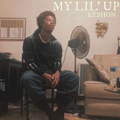 My Lil' Up - Single