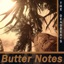 Butter Notes