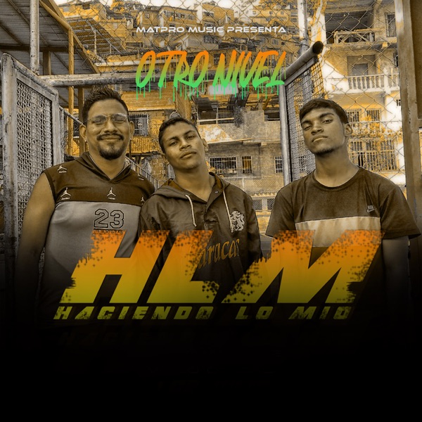 Haciendo Lo Mío