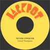 Never Conquer - Single