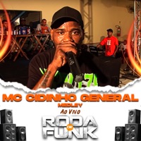 Mc Cidinho General Medley (Ao Vivo Roda de Funk) - EP - Mc Cidinho General