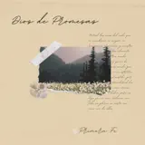 Primera Fe - Dios de Promesas